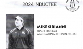 Michael Sirianni was inducted into the Pennsylvania Sports Hall of Fame/Washington-Greene County Chapter on June 9, 2024.